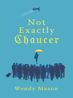 cover image of Not Exactly Chaucer